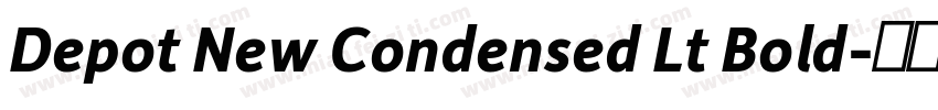 Depot New Condensed Lt Bold字体转换